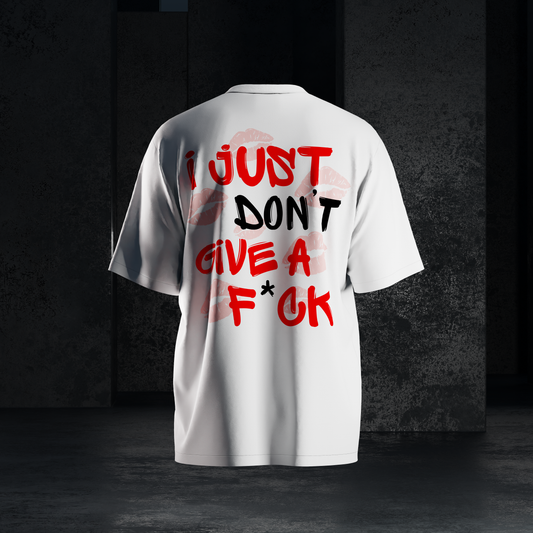 CAMISETA I JUST DON'T GIVE A F*CK
